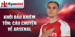 Khởi đầu khiêm tốn: câu chuyện về arsenal