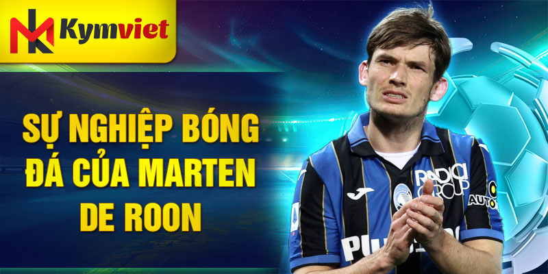 Sự nghiệp bóng đá của Marten de Roon