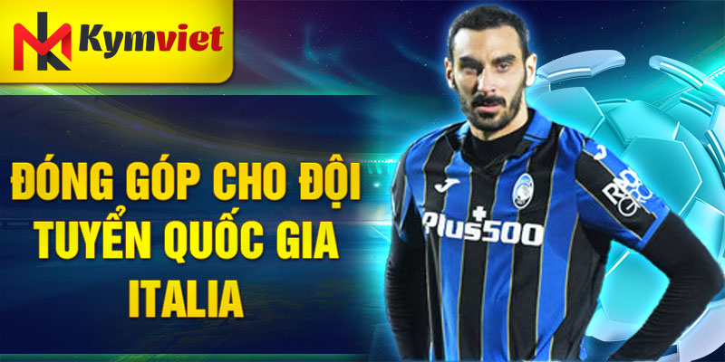 Đóng góp cho đội tuyển quốc gia Italia