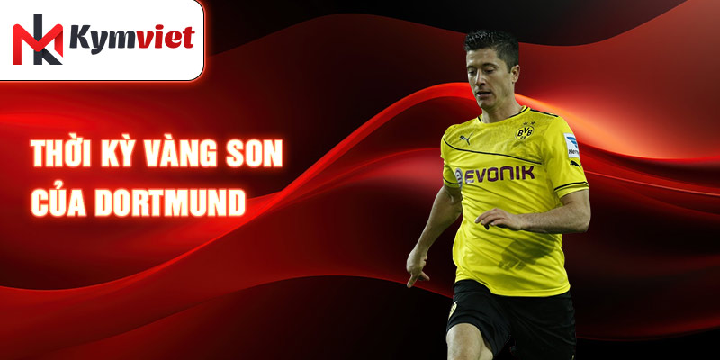 Thời kỳ vàng son của Dortmund