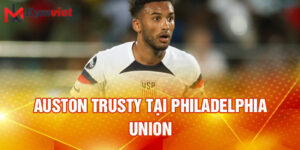 Auston Trusty tại Philadelphia Union